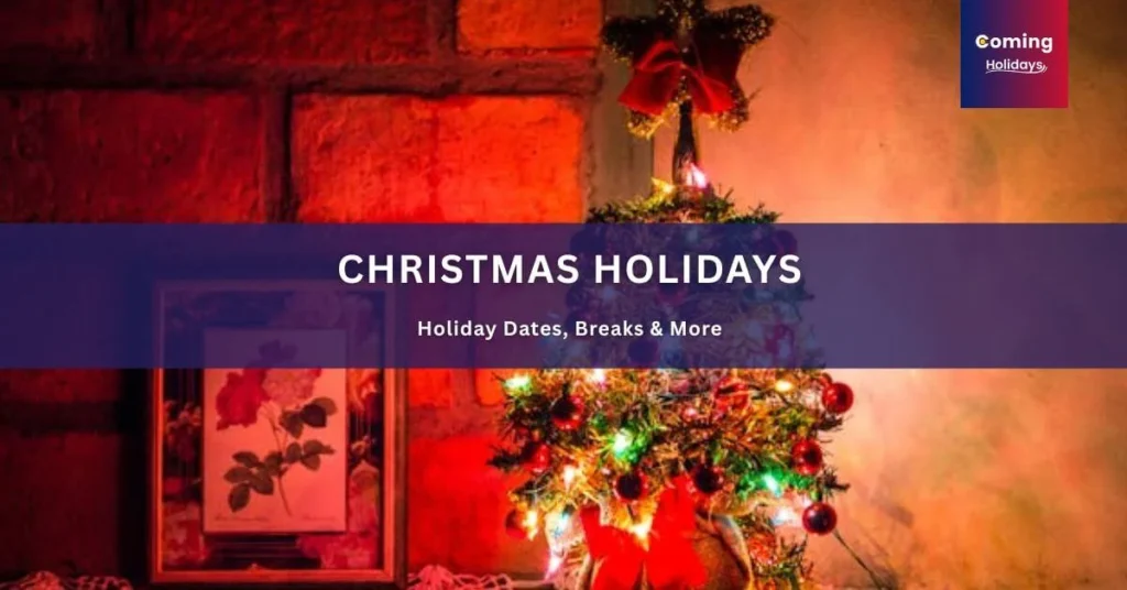 Christmas Holidays and Breaks in the UK Christmas Holidays and Breaks