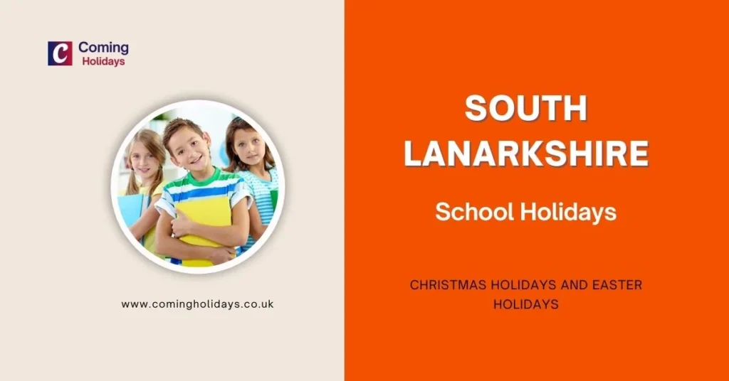 South Lanarkshire School Holidays and Term Dates