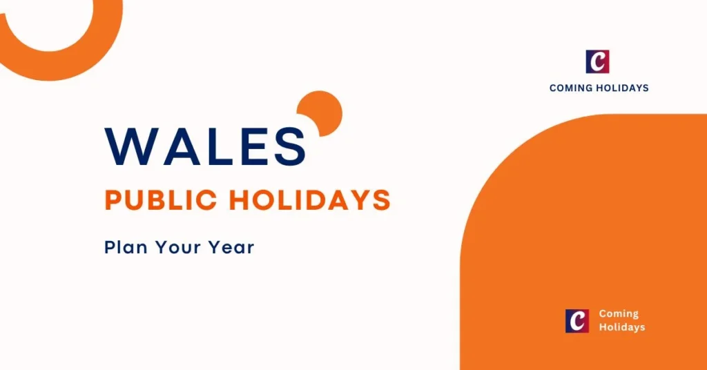 Wales Public Holidays