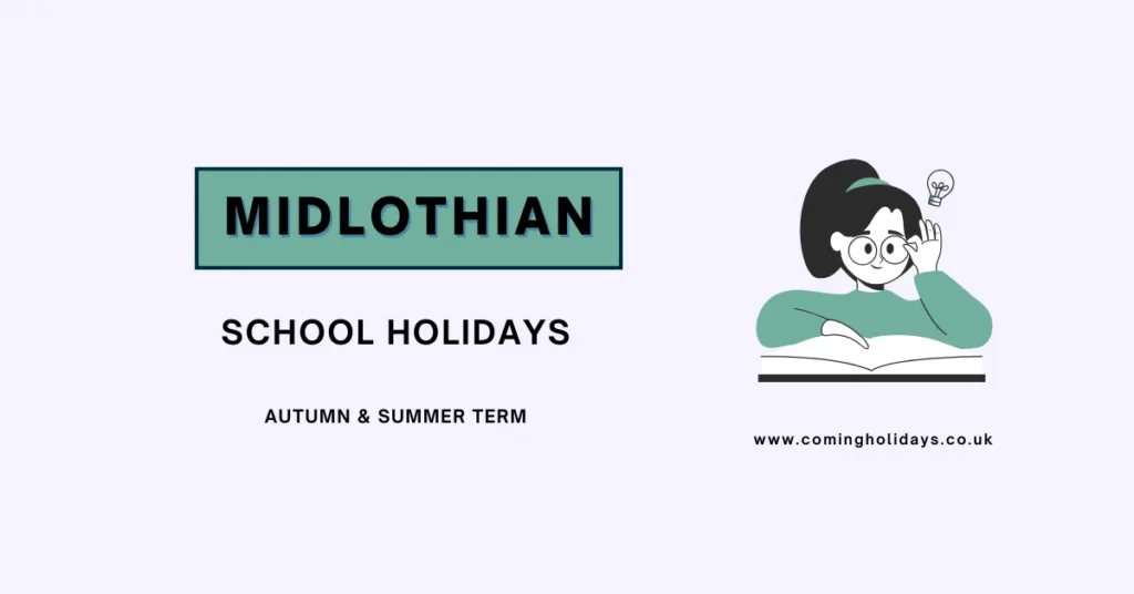 Midlothian School Holidays and Term Dates