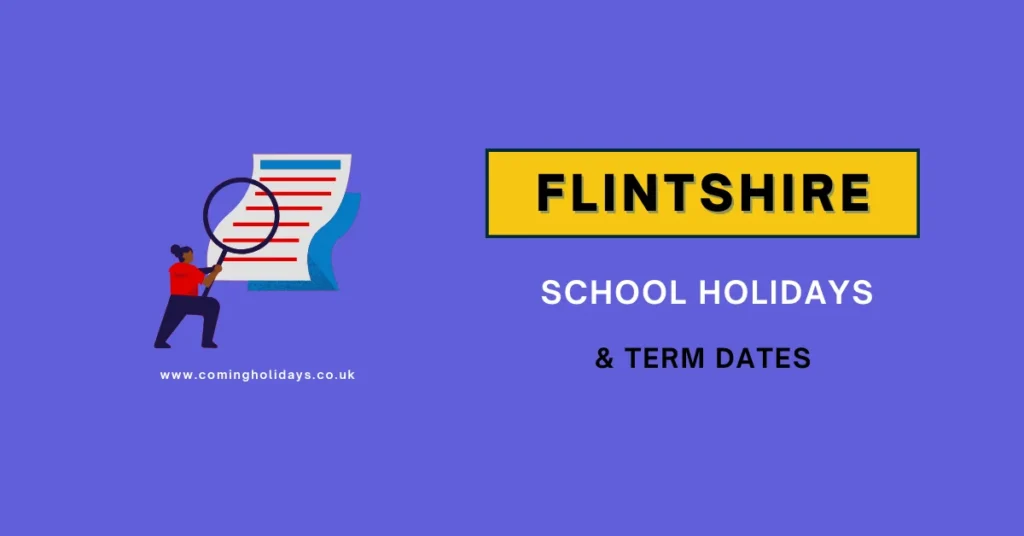 Flintshire School Holidays and Term Dates