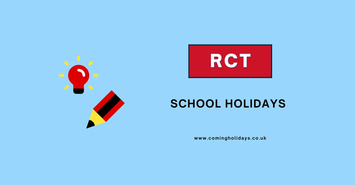 Home RCT School Holidays and Term Dates