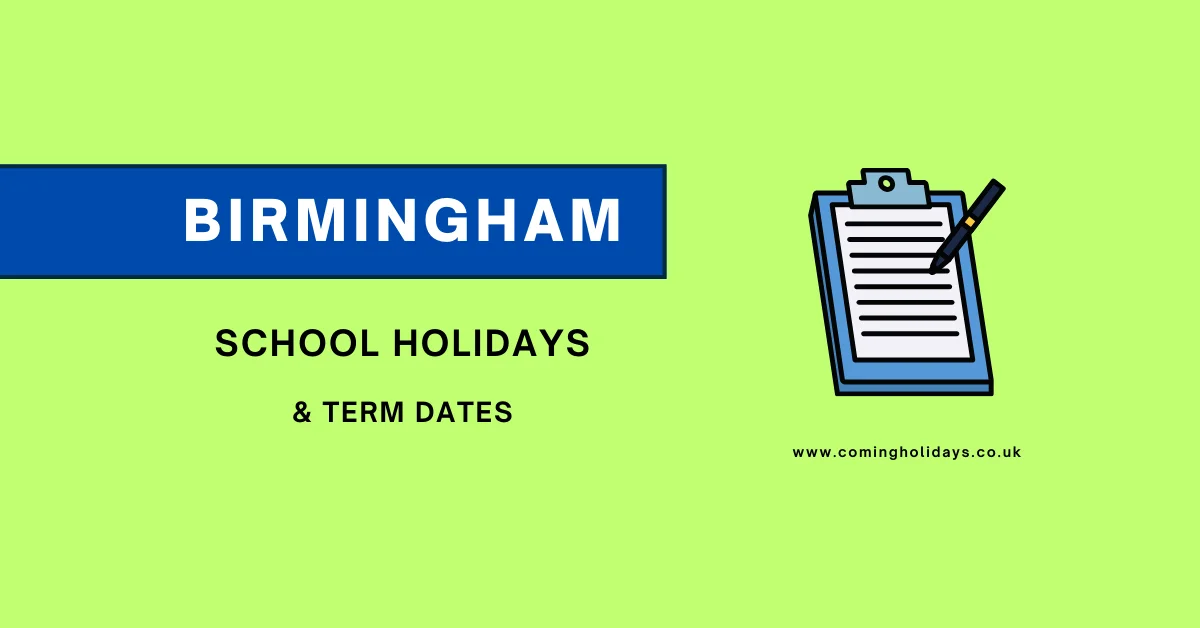 Birmingham School Holidays and Term Dates