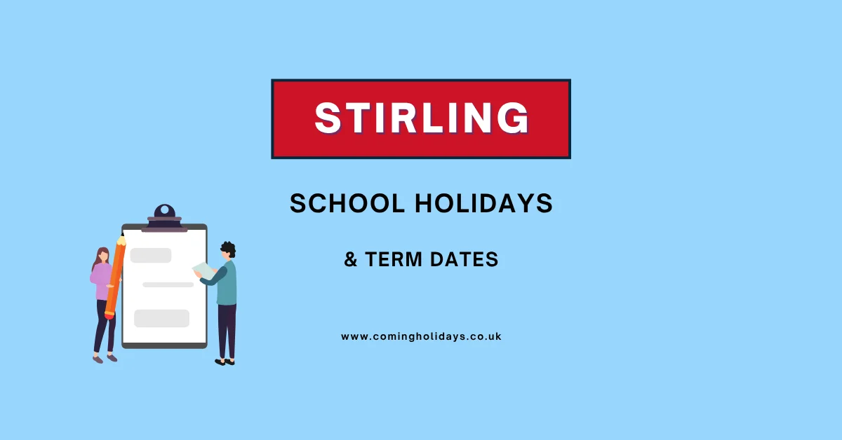 Home Stirling School Holidays and Term Dates
