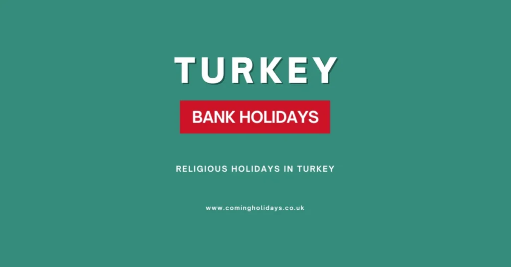 Turkey Bank Holidays and Observances