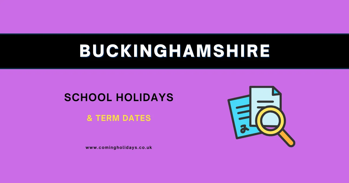 Home Buckinghamshire School Holidays and Term Dates