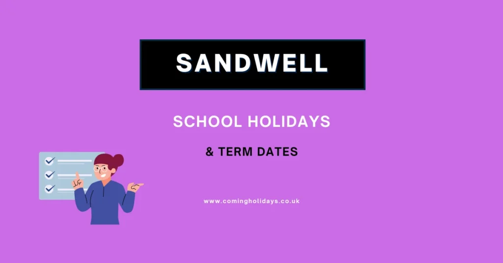 Sandwell School Holidays and Term Dates